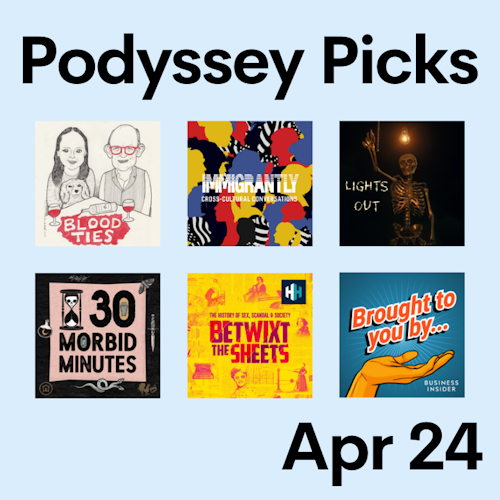 Podyssey Picks (Apr 24) cover artwork
