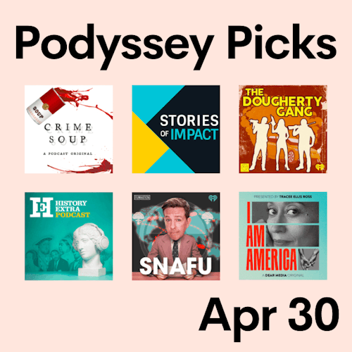 Podyssey Picks (Apr 30) cover artwork