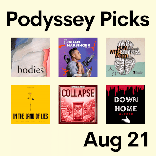 Podyssey Picks (Aug 21) cover artwork