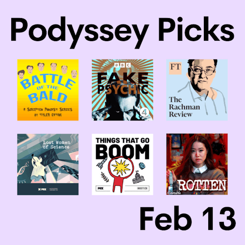 Podyssey Picks (Feb 13) cover artwork