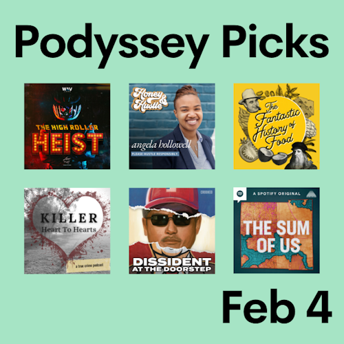 Podyssey Picks (Feb 4) cover artwork