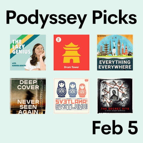 Podyssey Picks (Feb 5) cover artwork