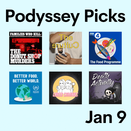 Podyssey Picks (Jan 9) cover artwork
