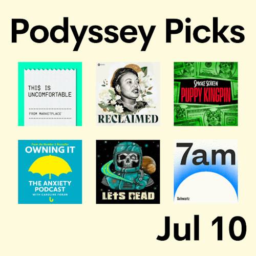 Podyssey Picks (Jul 10) cover artwork