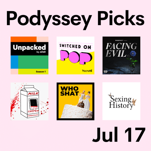 Podyssey Picks (Jul 17) cover artwork