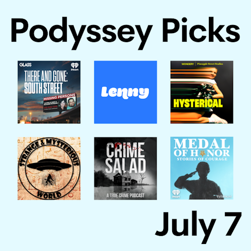 Podyssey Picks (July 7) cover artwork