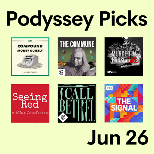 Podyssey Picks (Jun 26) cover artwork