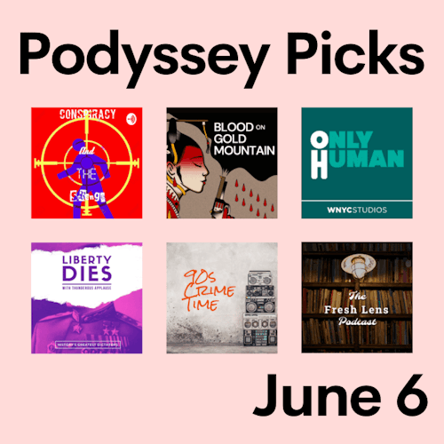 Podyssey Picks (June 6th) cover artwork