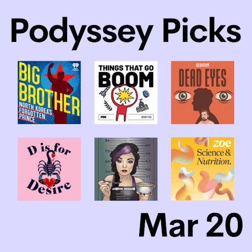Podyssey Picks (Mar 20) cover artwork
