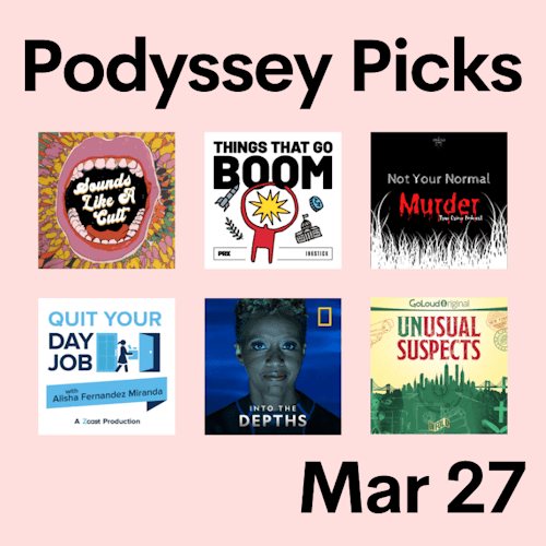 Podyssey Picks (Mar 27 2022) cover artwork