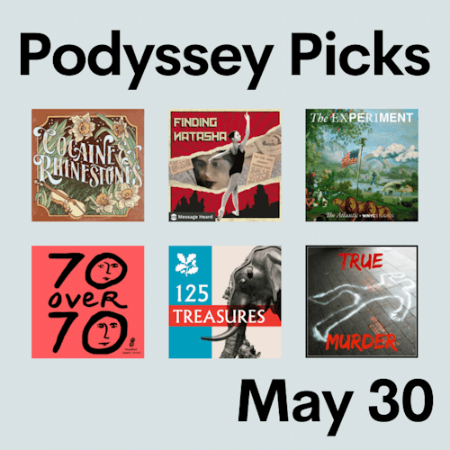 Podyssey Picks (May 30th) cover artwork