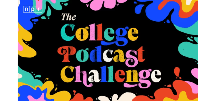 NPR's College Podcast Challenge