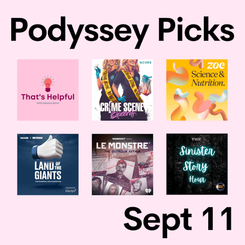 Podyssey Picks (Sept 11) cover artwork