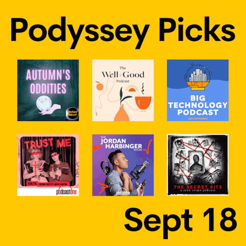 Podyssey Picks (Sept 18) cover artwork