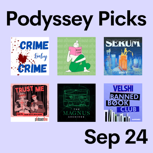 Podyssey Picks (Sept 24) cover artwork