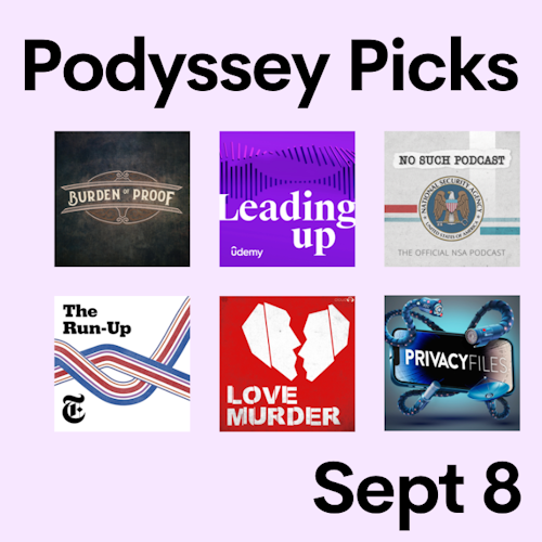 Podyssey Picks (Sept 8) cover artwork