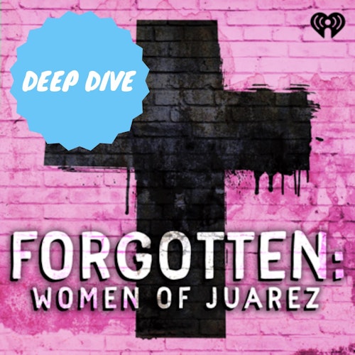Who Killed the Women of Juárez? Investigate with iHeartRadio. cover artwork