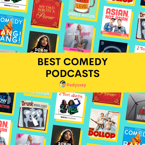 10 Best Comedy Podcasts of All Time cover artwork