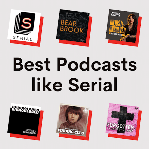 The 17 Best Podcasts Like Serial cover artwork